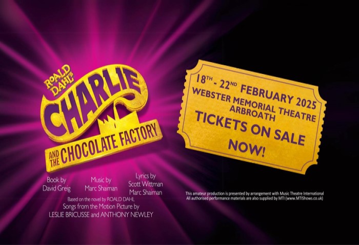 Arbroath Musical Society - Charlie and the Chocolate Factory
