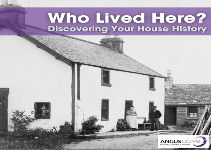 Angus Archives Who Lived Here