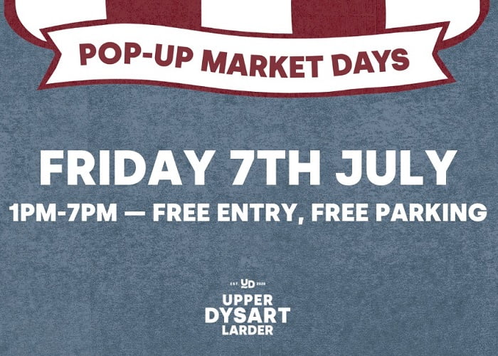Upper Dysart Larder July Pop-Up Market